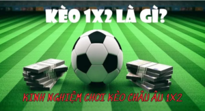 Kèo Châu Âu 1×2 BamBoo21 4 Kèo Châu Âu 1×2 BamBoo21