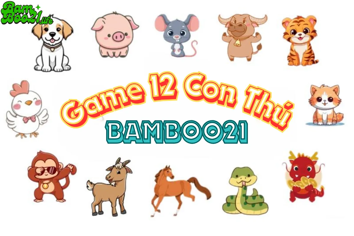 Game 12 Con Thú BamBoo21