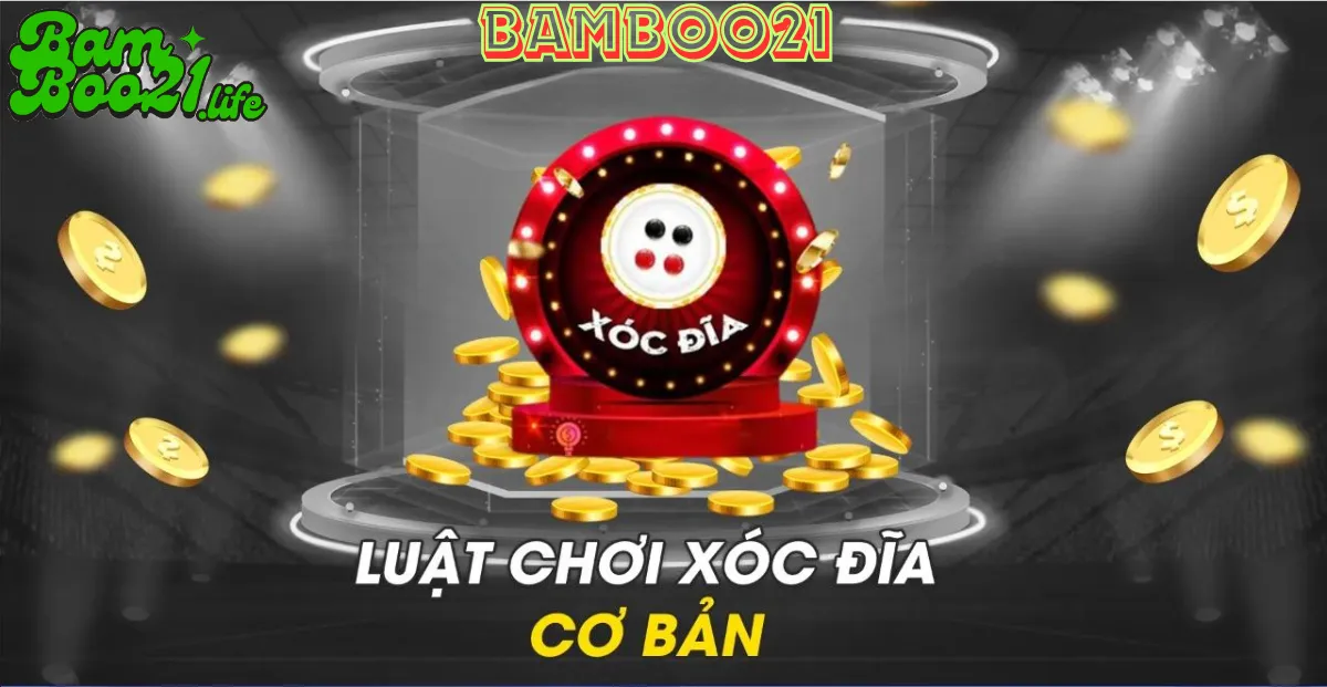 Game Xóc Dĩa BamBoo21