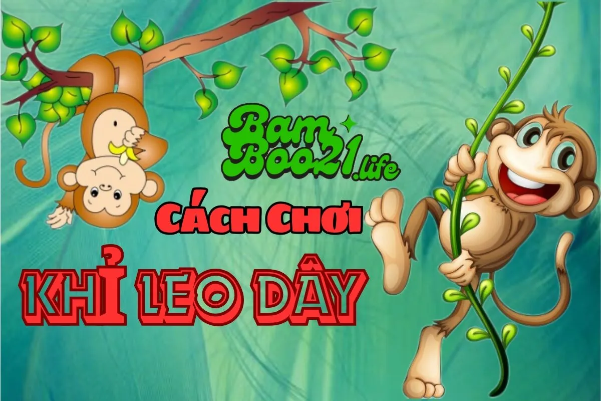 Game Khỉ Leo Dây BamBoo21