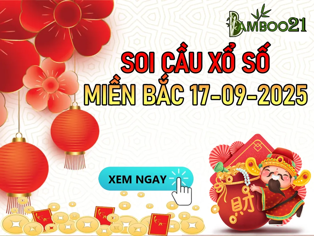 Soi Cầu XSMB 17-09-2025