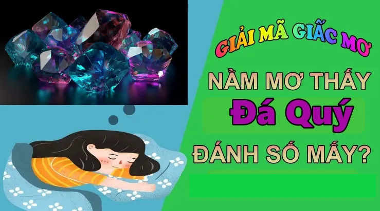 Mơ thấy đá quý
